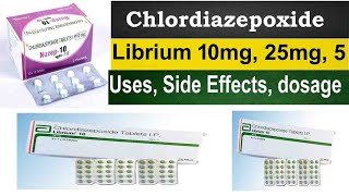 chlordiazepoxide 5 mg 10 mg 25 mg tablet  librium 10 mg tablet uses in hindi side effects dose [upl. by Haronid401]