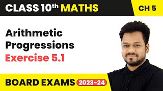 Arithmetic Progressions  Exercise 51  Class 10 Maths Chapter 5  CBSE [upl. by Antoine]