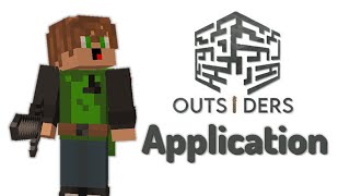 Outsiders SMP Application [upl. by Olimreh]