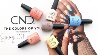 CND SHELLAC SPRING 2021 COLORS OF YOU COLLECTION SWATCH amp COMPARISON [upl. by Stasny398]