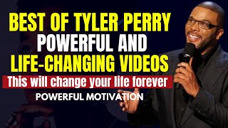 BEST OF TYLER PERRY POWERFUL AND LIFECHANGING MOTIVATION [upl. by Kathi]