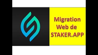 La Migration Web de Staker app [upl. by Joella]