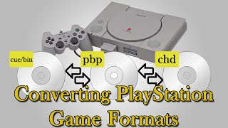 Converting PlayStation 1 Games Between Formats cuebin pbp chd [upl. by Brigg]