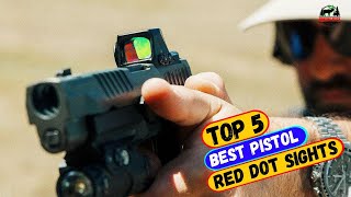 Best Pistol Red Dot Sights of 2024 I Top 5 Pistol Red Dot Sight Reviews [upl. by Siekram]