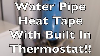 Water Pipe Heat Tape With Built In Thermostat Keep Your Lines From Freezing [upl. by Taggart332]