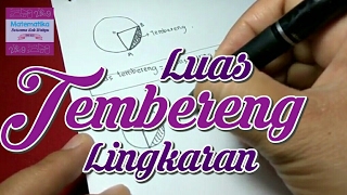 Luas Tembereng Lingkaran [upl. by Gersham]