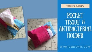 How to Make a Decorative Pocket Tissue Holder with Hand Sanitizer Pocket [upl. by Haimrej71]