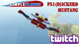 SimplePlanes P51Dickerd Mustang [upl. by Camilla]