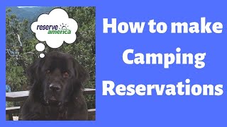 Camping Reservation Tips💡 How To Find The Perfect Campsite With Reserve America🏕️ [upl. by Quartet]