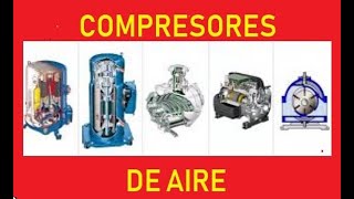 Tipos de COMPRESORES de aire Y como FUNCIONA un compresor INDUSTRIAL y Para que Sirve ¿Cual elegir [upl. by Nauqet459]