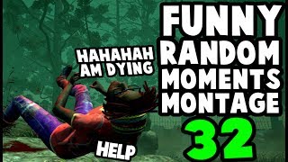 Dead by Daylight funny random moments montage 32 [upl. by Odnam]