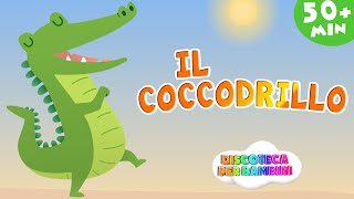 Il Coccodrillo  50 minuti di Canzoni per Bambini [upl. by Whit251]