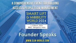 Smart Lift amp Mobility World 2024 Expo  Summit  Awards  Elevator Safety Run BIEC Bangalore India [upl. by Clo]