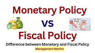 Difference between Monetary Policy and Fiscal Policy [upl. by Erodroeht]