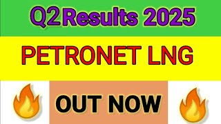 PETRONET LNG Q2 results 2025  PETRONET LNG results today  PETRONET LNG Share News  PETRONET LNG [upl. by Idelia]