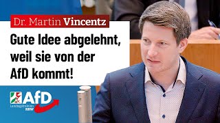 Gute Idee abgelehnt weil sie von der AfD kommt – Dr Martin Vincentz AfD [upl. by Jennilee]