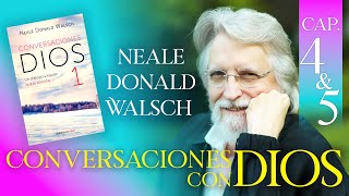 Conversaciones con Dios Libro 1 Capítulos 4 y 5 Neale Donald Walsch Audio Latino [upl. by Yancy]