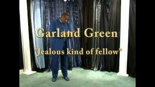 Garland Green Live  Jealous Kind Of Fella [upl. by Oriana]