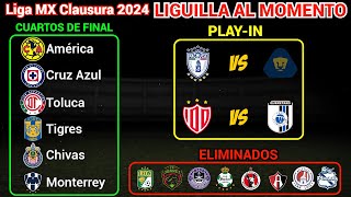 DEFINIDA la LIGUILLA en la LIGA MX  ESTOS EQUIPOS JUGARÁN el PLAYIN del CLAUSURA 2024 [upl. by Ennaej]