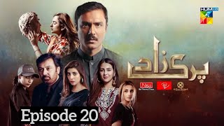 Parizaad Episode 20  presented by ITEL Mobile  by Hum Tv  Parizad episode 20 [upl. by Eilama]