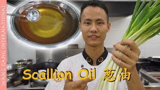 Chef Wang teaches you quotScallion Oilquot a Chinese cuisine must 葱油明油【Cooking ASMR】 [upl. by Nangatrad256]