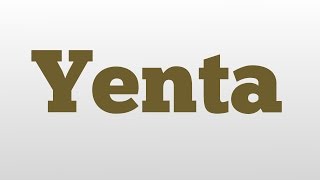 Yenta meaning and pronunciation [upl. by Channa768]