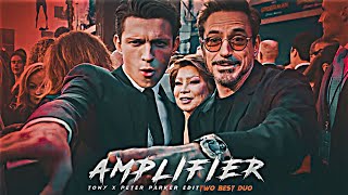 AMPLIFIER 🔥  IRONMAN X PETER PARKER EDIT  TONY STARK EDIT [upl. by Tombaugh]