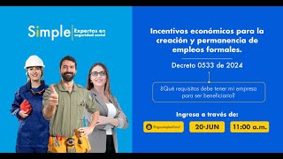 Incentivos económicos para la creación y permanencia de empleos formales​ [upl. by Herriott]