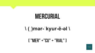 How To Pronounce Mercurial  Meaning  Pronunciation [upl. by Artekal]