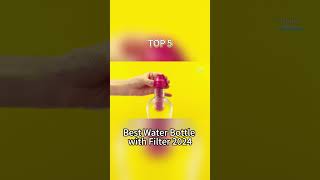 TOP 5 Best Water Bottle with Filter 2024 [upl. by Fink]