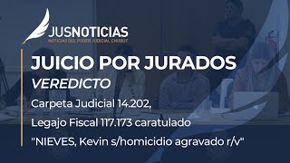 JUICIO POR JURADOS • VEREDICTO • CARPETA JUDICIAL N°14202 • CDRO RIVADAVIA  CHUBUT [upl. by Brainard521]