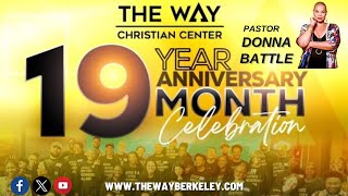 The Way Christian Center  19th Church Anniversary Homecoming Service  72824 [upl. by Joost]