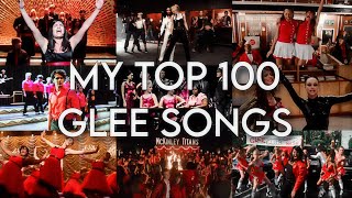 my top 100 glee songs [upl. by Chouest]