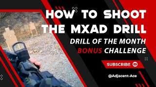 How to Shoot the MXAD Drill on Rifle [upl. by Arrimat]