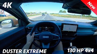 Dacia Duster Extreme 4x4 2024 POV Test drive 4K 130 HP 6speed manual [upl. by Jordanna]