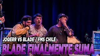 Blade finalmente suma  Joqerr vs Blade Fms Chile J3 Votación [upl. by Love]