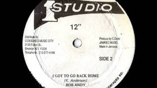 BOB ANDY  Ive got to go back home 1966 Studio one [upl. by Georg948]