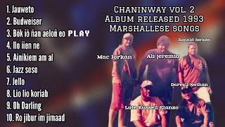 Chaninway  Volume 2 Full Album  1993 [upl. by Jaala274]