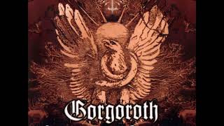 Gorgoroth  An Excerpt of X [upl. by Depoliti]