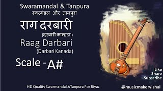 Raag Darbari Darbari Kanada Swarmandal amp Tanpura A scale A Sharp राग दरबारी दरबारी कान्हड़ा [upl. by Malim]