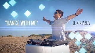 D Kiriazov ft SunHeart  Dance With Me Official Video [upl. by Cadmar211]