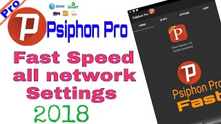 PRO PSIPHON 2021 all network Fast Speed Settings Psiphon Pro [upl. by Eseerehs]