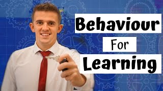 My Guide To Behaviour For Learning For Teachers [upl. by Seidule]