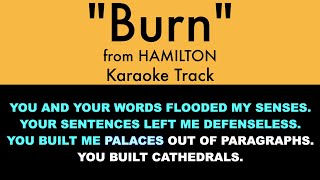 quotBurnquot from Hamilton  Karaoke Track with Lyrics on Screen [upl. by Allez]