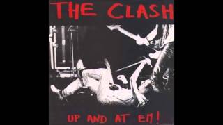 The Clash  Up And At Em Full Album [upl. by Burr]