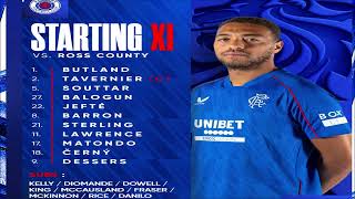 RANGERS VS ROSS COUNTY STARTING XI REACTION [upl. by Cardinal]