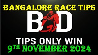 BANGALORE RACE TIPS  09112024  HORSE RACING TIPS  TODAY RACE TIPS  HORSE   TIPSONLYWIN [upl. by Ripleigh33]