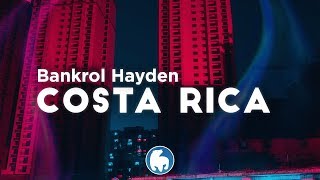 Bankrol Hayden  Costa Rica Clean  Lyrics [upl. by Papke]