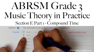 ABRSM Grade 3 Music Theory Section E Part 1 Compound Time with Sharon Bill [upl. by Ramedlab]