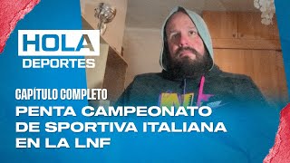 🔴EN VIVO Hola Deportes en CDO  El pentacampeonato de Sportiva Italiana en la LNF  15 de julio 2024 [upl. by Lebasiram]